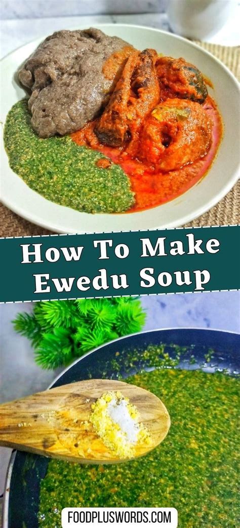 How to Make Nigerian Ewedu Soup